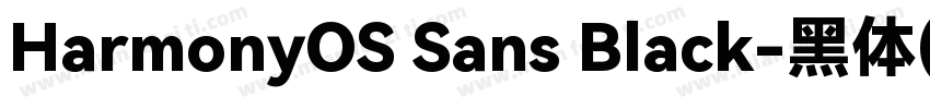 HarmonyOS Sans Black-黑体(TrucType)(W字体转换